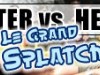 Vester vs. Herre Folge 8: Le Grand Splatch